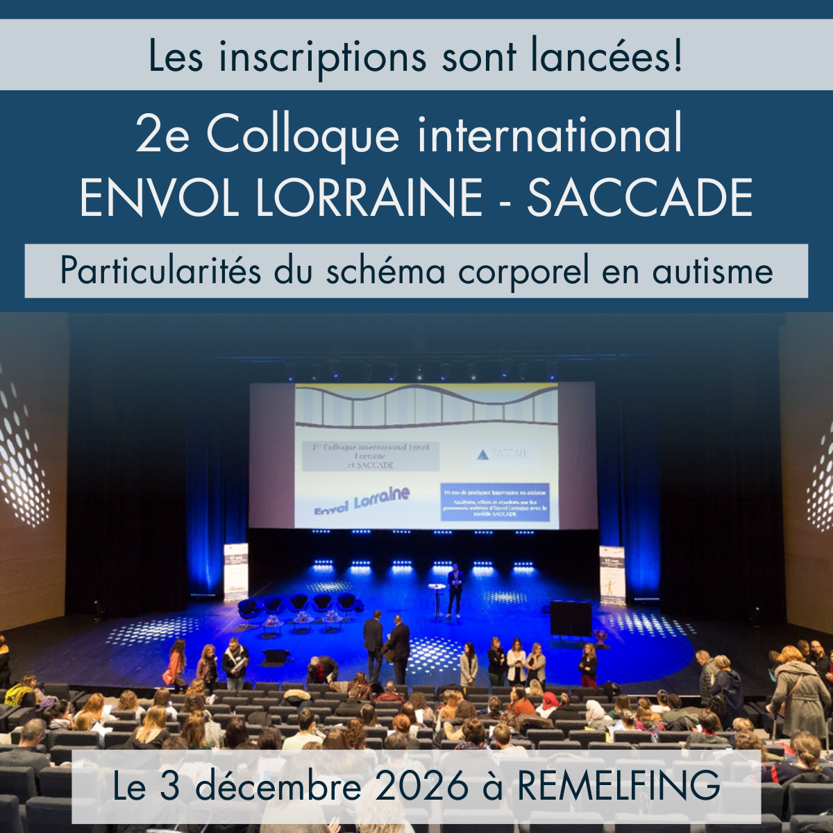 2<sup>e</sup> Colloque international ENVOL LORRAINE - SACCADE