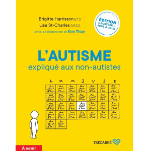 L'autisme expliqué aux non-autistes